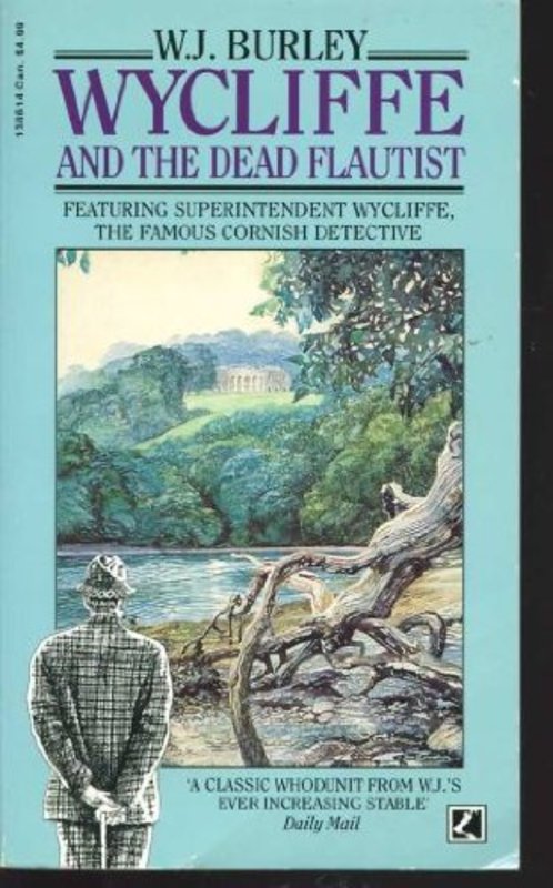 Book cover for "Wycliffe and the Dead Flautist" by W.J. Burley