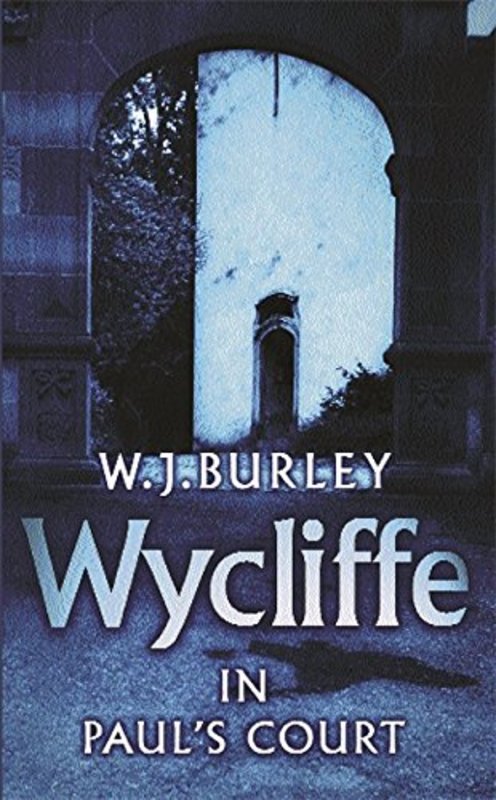 Book cover for "Wycliffe in Paul's Court" by W.J. Burley