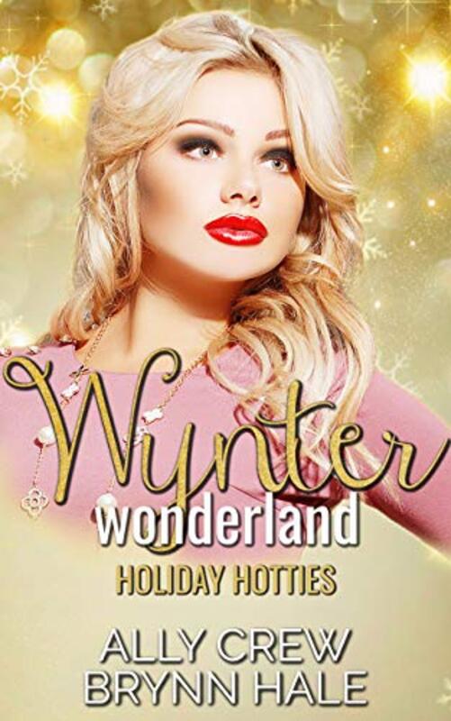 Book cover for "Wynter Wonderland" by Brynn Hale