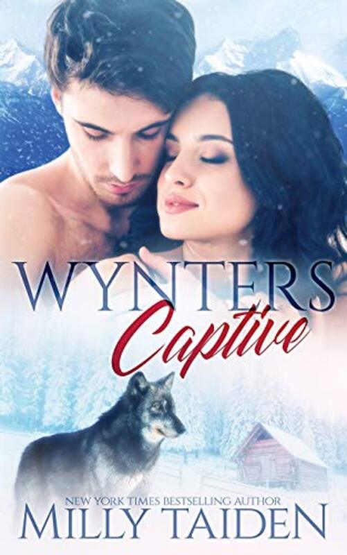 Book cover for "Wynters Captive" by Milly Taiden