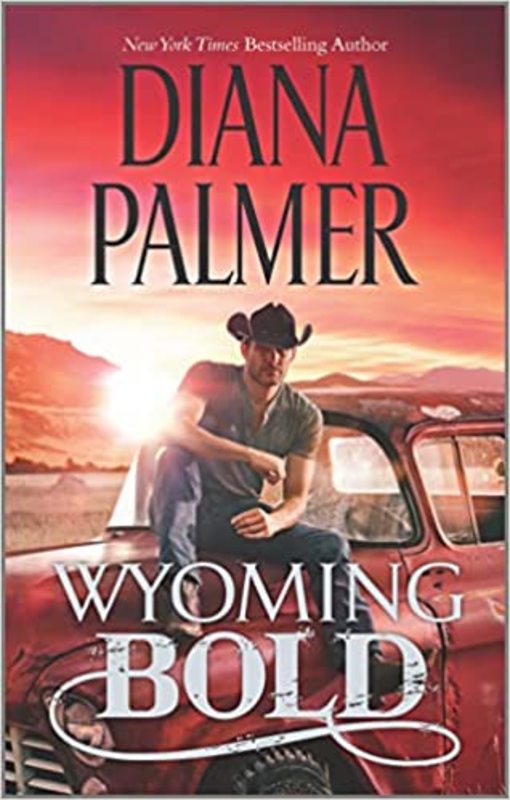 Book cover for "Wyoming Bold" by Diana Palmer