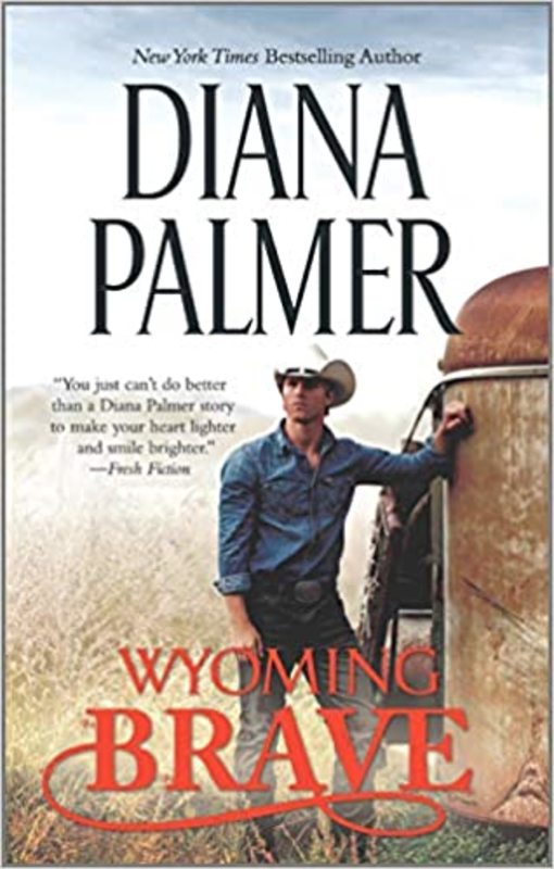 Book cover for "Wyoming Brave" by Diana Palmer