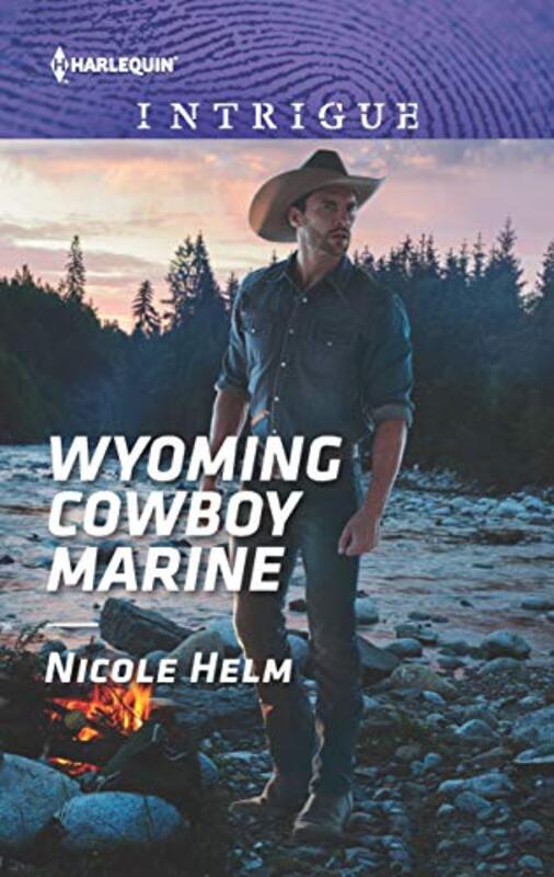 Book cover for "Wyoming Cowboy Marine" by Nicole Helm