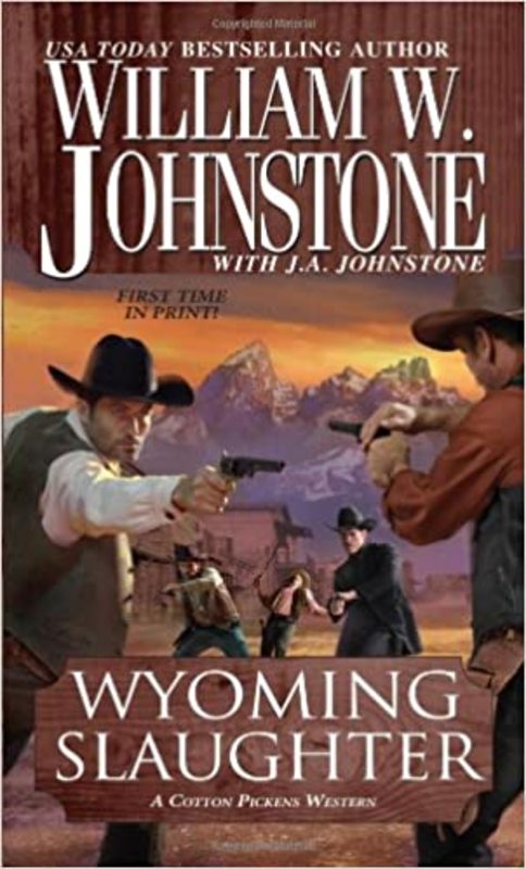 Book cover for "Wyoming Slaughter" by J A Johnstone