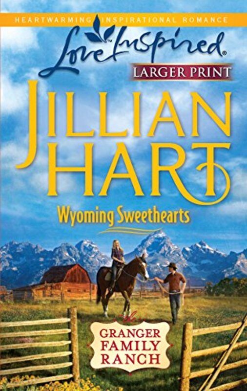 Book cover for "Wyoming Sweethearts" by Jillian Hart