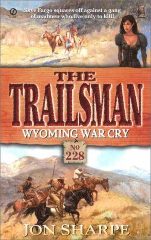 Book cover for "Wyoming War Cry" by Jon Sharpe