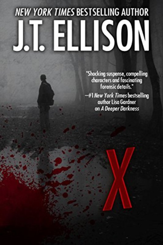 Book cover for "X" by J.T. Ellison