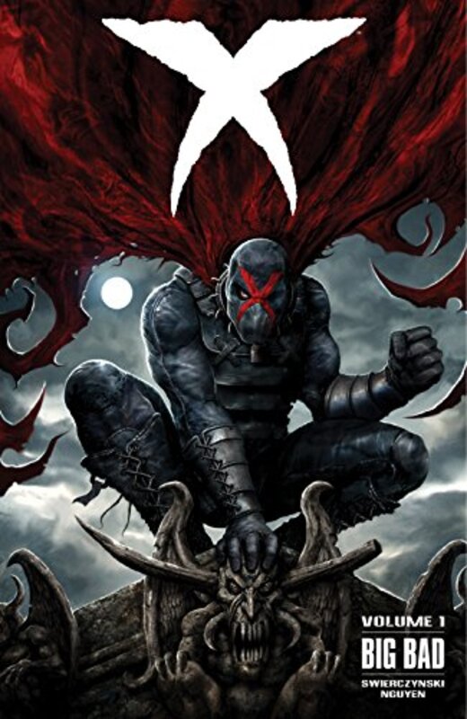 Book cover for "X Volume 1" by Duane Swierczynski