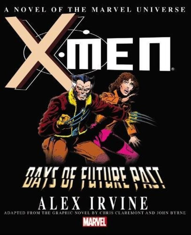 Book cover for "X-Men" by Alex Irvine