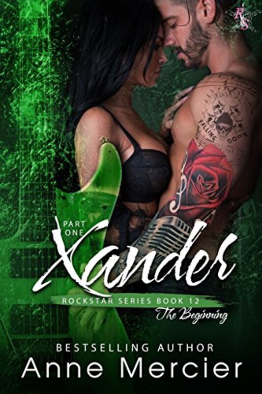 Book cover for "Xander Part 1" by Anne Mercier