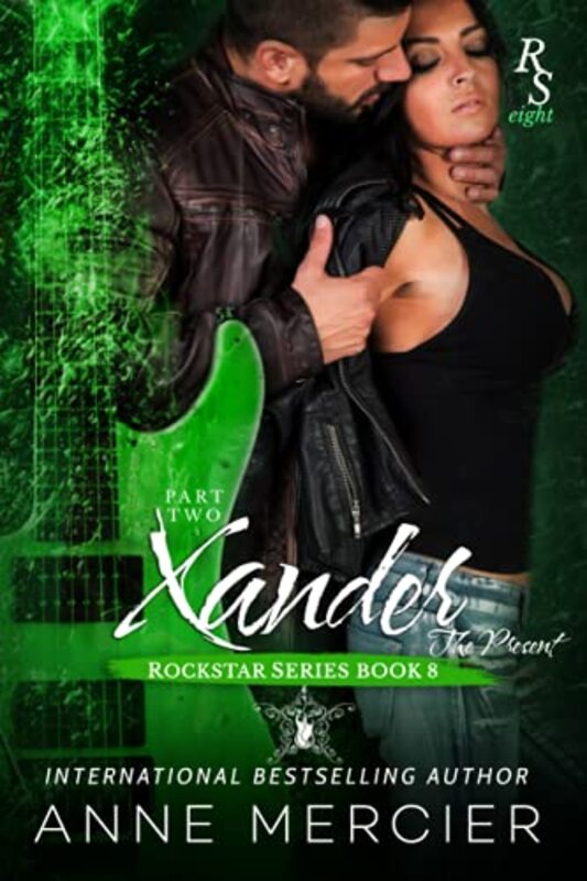 Book cover for "Xander Part 2" by Anne Mercier