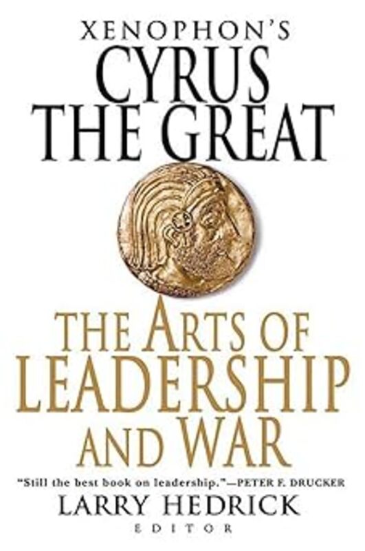 Book cover for "Xenophon's Cyrus the Great" by Xenophon