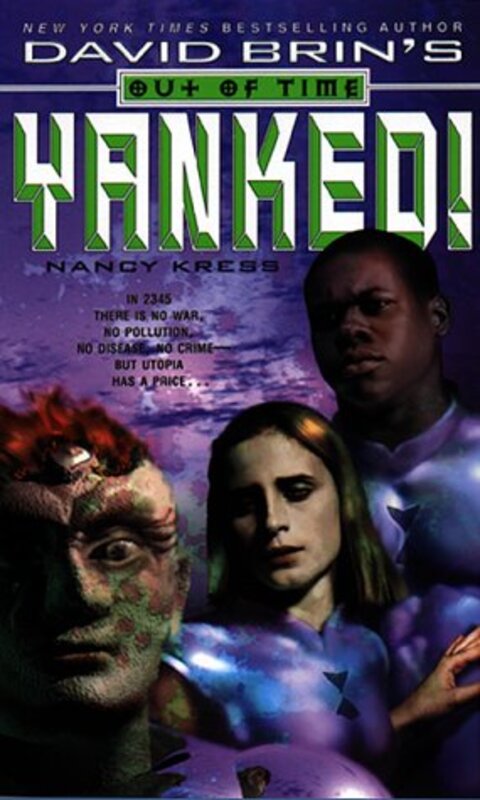 Book cover for "Yanked!" by Nancy Kress