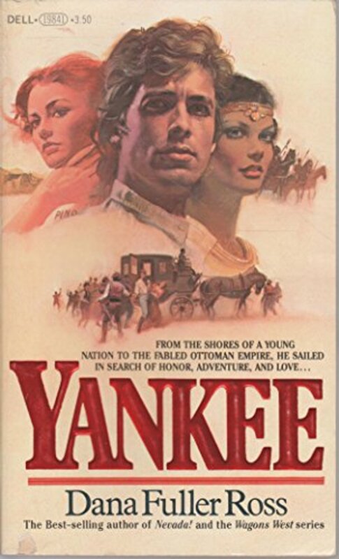 Book cover for "Yankee" by Dana Fuller Ross