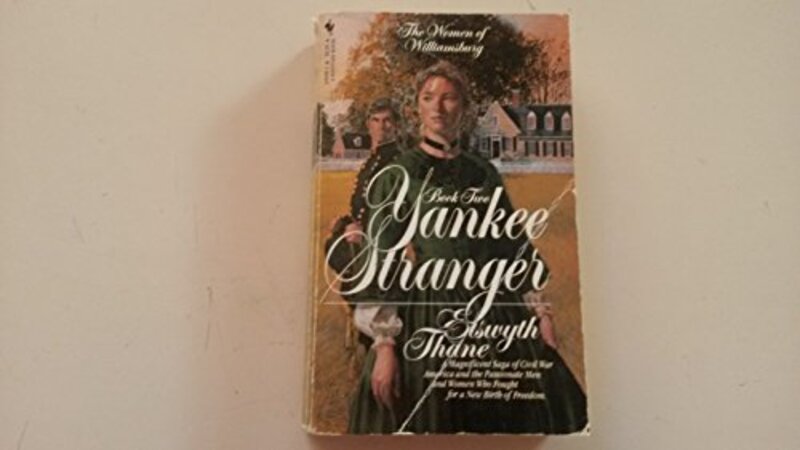 Book cover for "Yankee Stranger" by Elswyth Thane