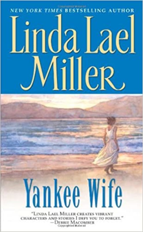 Book cover for "Yankee Wife" by Linda Lael Miller