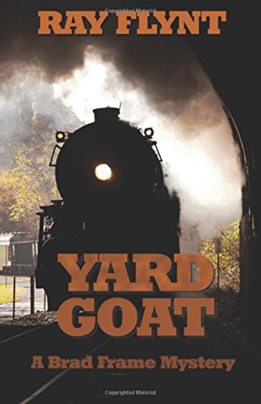 Book cover for "Yard Goat" by Ray Flynt
