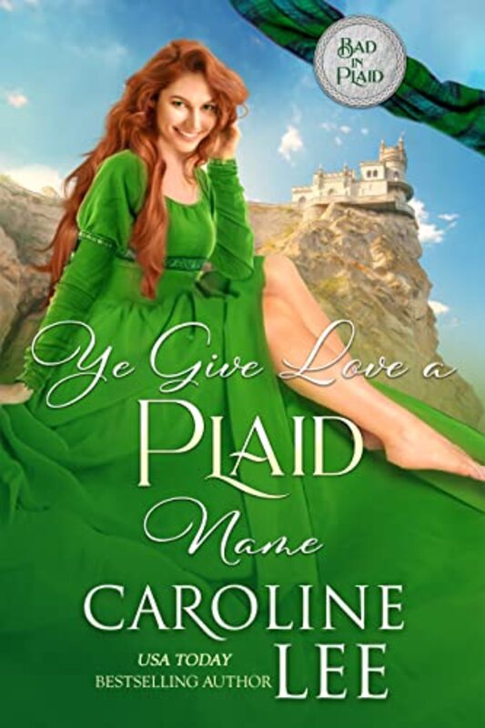 Book cover for "Ye Give Love A Plaid Name" by Caroline Lee