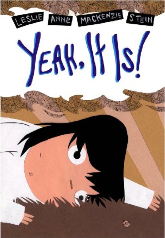 Book cover for "Yeah, It Is!" by Leslie Stein