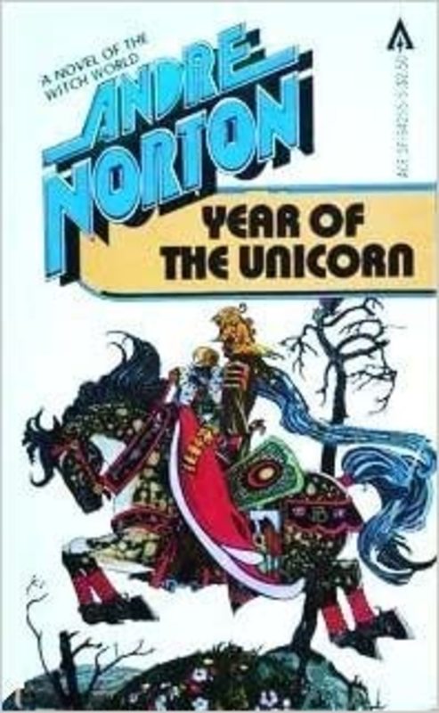 Book cover for "Year of the Unicorn" by Andre Norton
