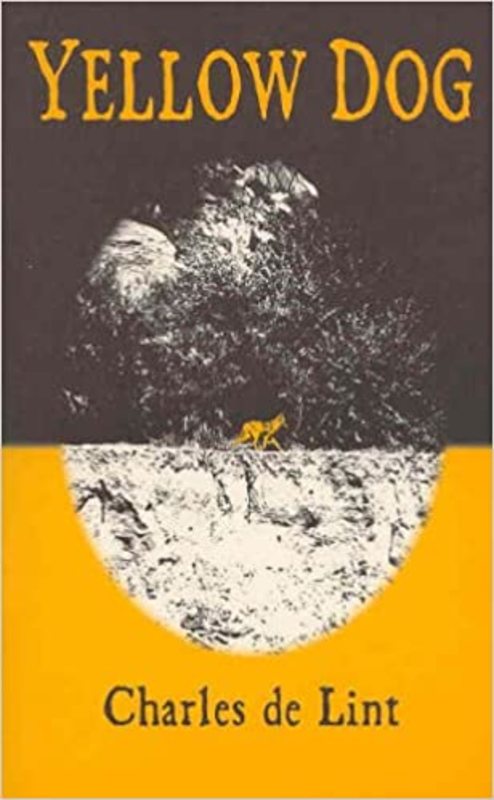 Book cover for "Yellow Dog" by Charles de Lint
