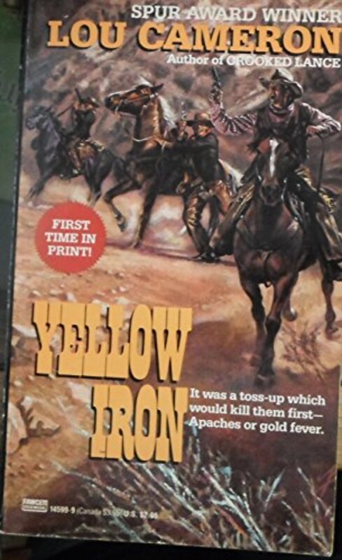 Book cover for "Yellow Iron" by Lou Cameron