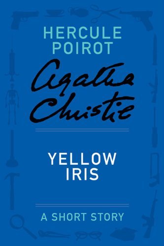 Book cover for "Yellow Iris" by Agatha Christie