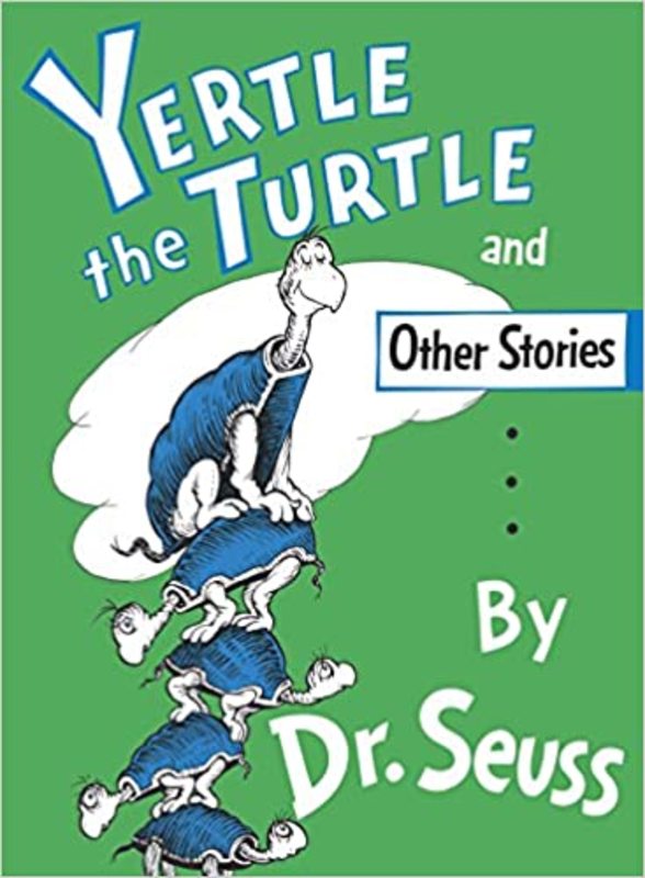 Book cover for "Yertle the Turtle" by Dr. Seuss