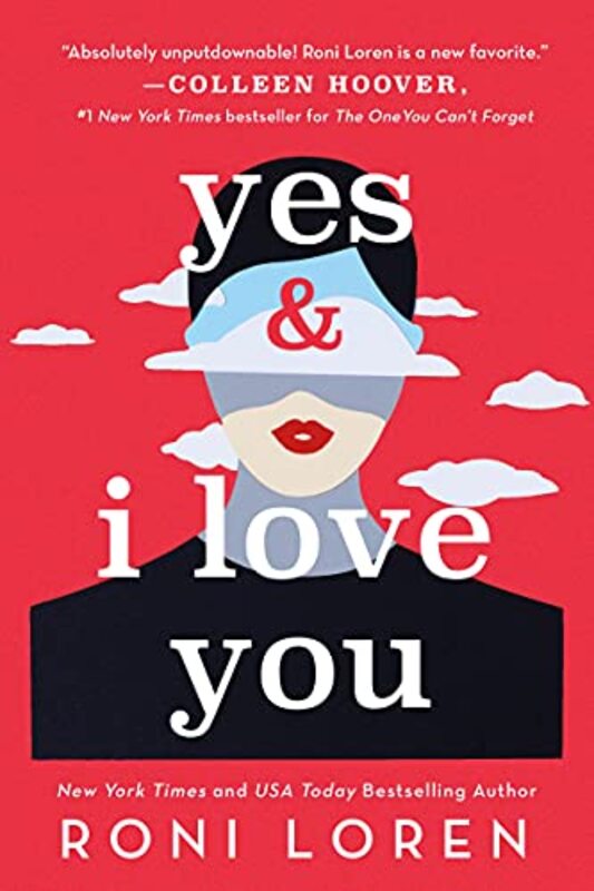 Book cover for "Yes and I Love You" by Roni Loren
