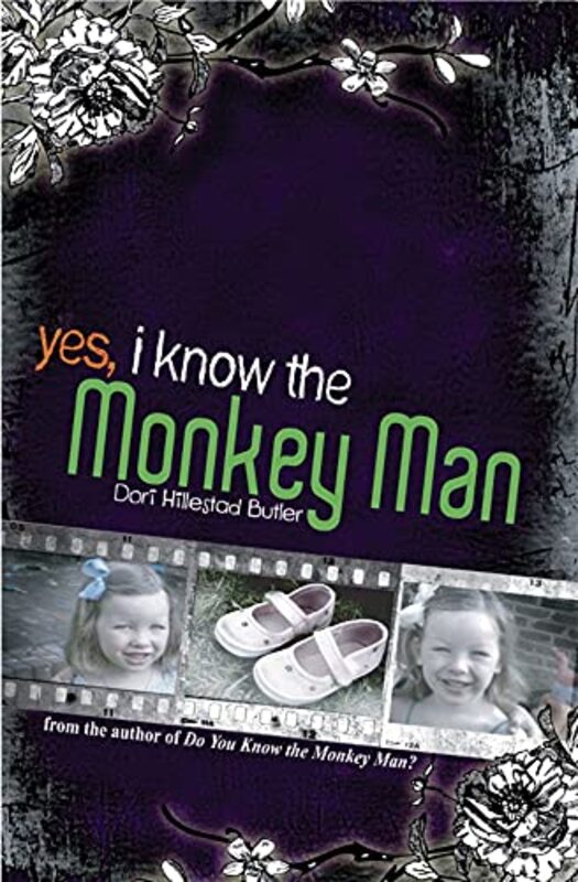 Book cover for "Yes, I Know the Monkey Man" by Dori Hillestad Butler