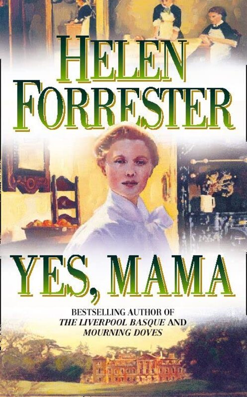 Book cover for "Yes, Mama" by Helen Forrester
