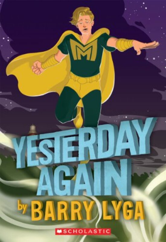 Book cover for "Yesterday Again" by Barry Lyga