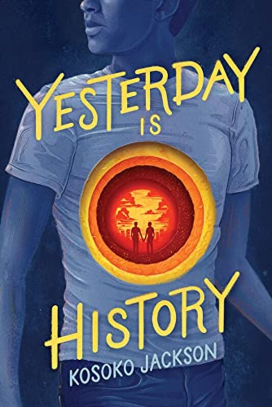 Book cover for "Yesterday is History" by Kosoko Jackson