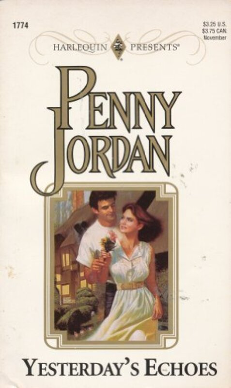 Book cover for "Yesterday's Echoes" by Penny Jordan