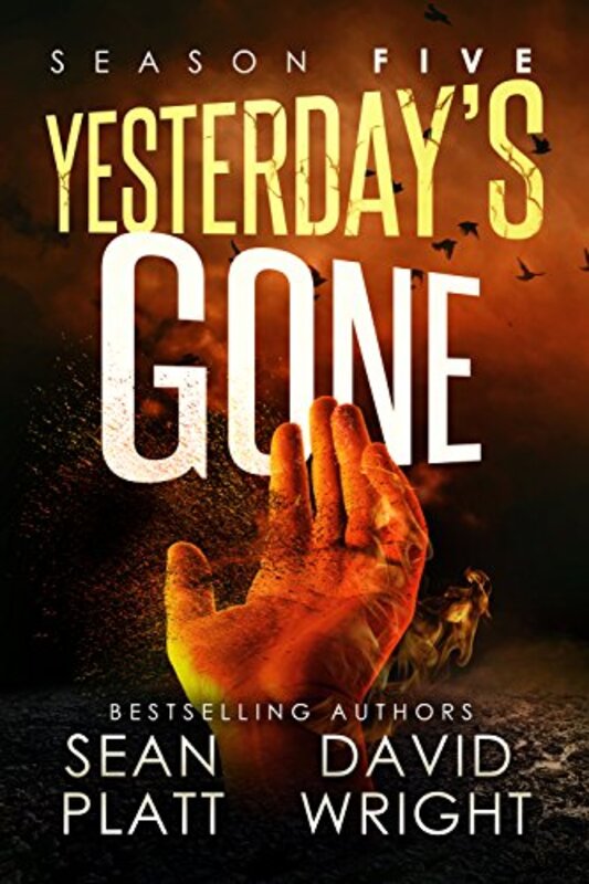 Book cover for "Yesterday's Gone: Season Five" by Sean Platt