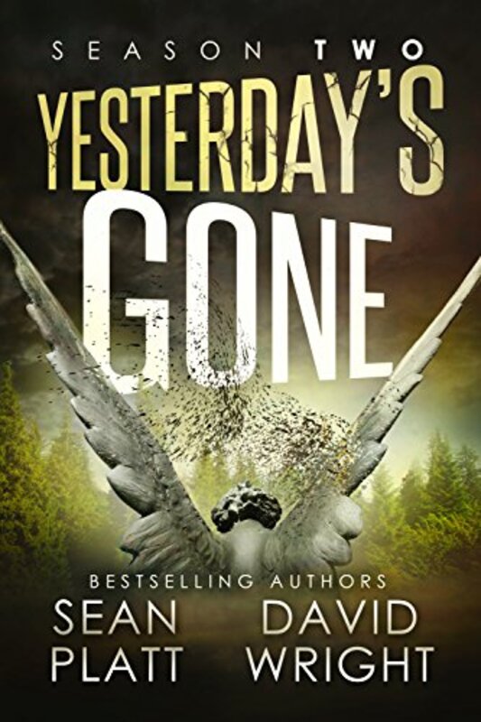 Book cover for "Yesterday's Gone: Season Two" by Sean Platt