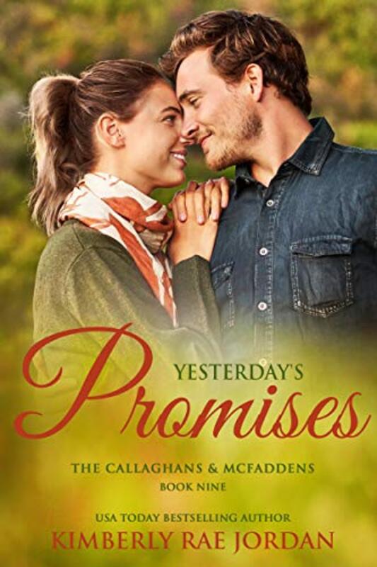 Book cover for "Yesterday's Promises" by Kimberly Rae Jordan