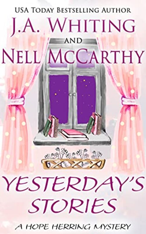 Book cover for "Yesterday's Stories" by J A Whiting