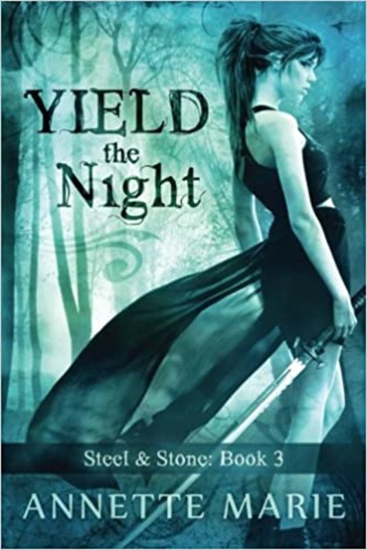 Book cover for "Yield the Night" by Annette Marie