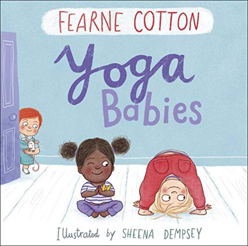 Book cover for "Yoga Babies" by Fearne Cotton