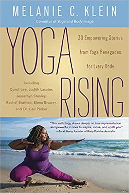 Book cover for "Yoga Rising" by Melanie C. Klein