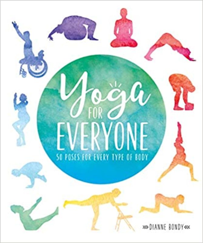 Book cover for "Yoga for Everyone" by Dianne Bondy