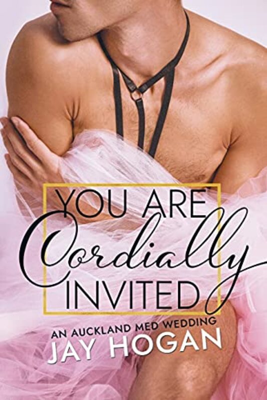 Book cover for "You Are Cordially Invited" by Jay Hogan