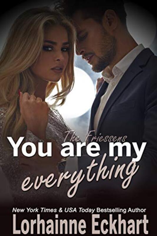 Book cover for "You Are My Everything" by Lorhainne Eckhart