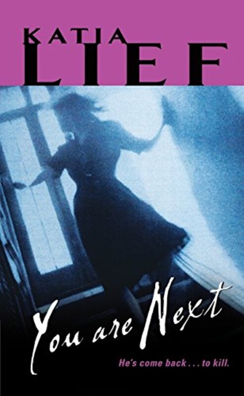 Book cover for "You Are Next" by Katia Lief