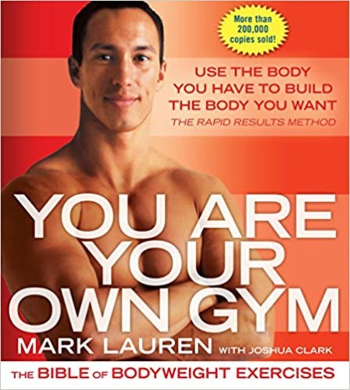Book cover for "You Are Your Own Gym" by Mark Lauren