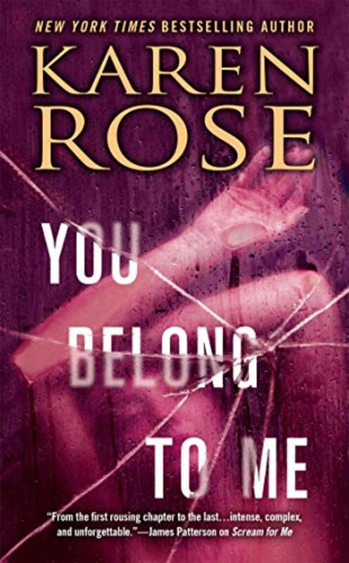 Book cover for "You Belong to Me" by Karen Rose