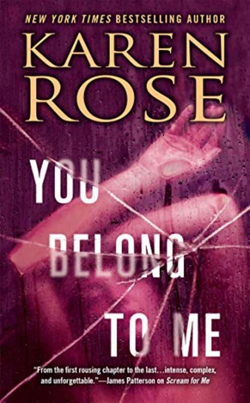 Book cover for "You Belong to Me" by Karen Rose