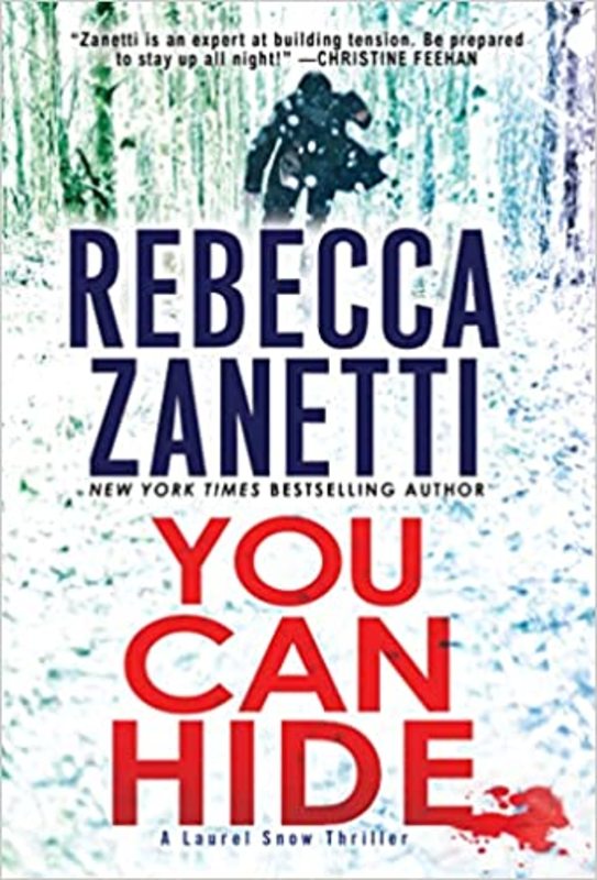 Book cover for "You Can Hide" by Rebecca Zanetti
