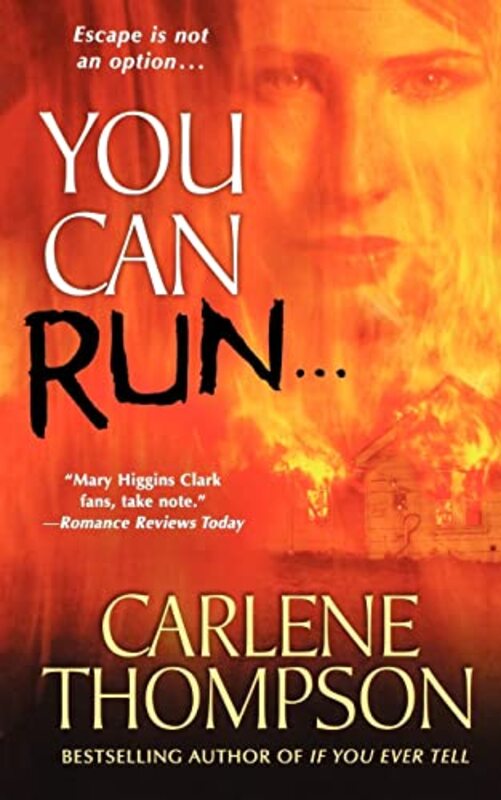 Book cover for "You Can Run..." by Carlene Thompson